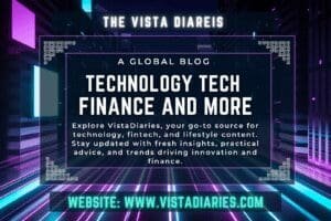 Vistadiaries the global blog about technology