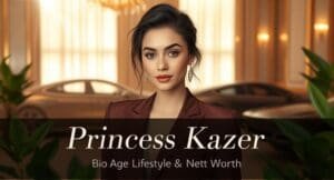 Princess Kazer Age