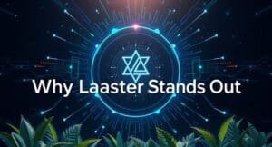 Why Laaster Stands Out